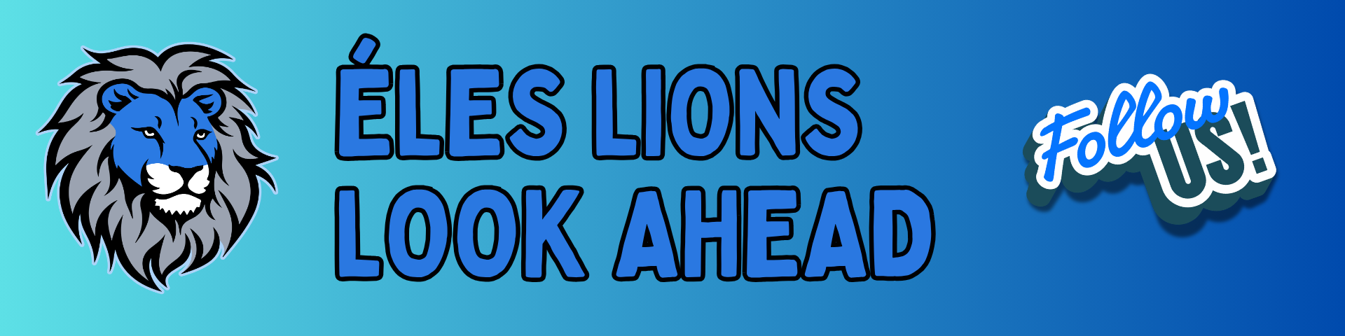 ÉLES Lions Look Ahead header (1)